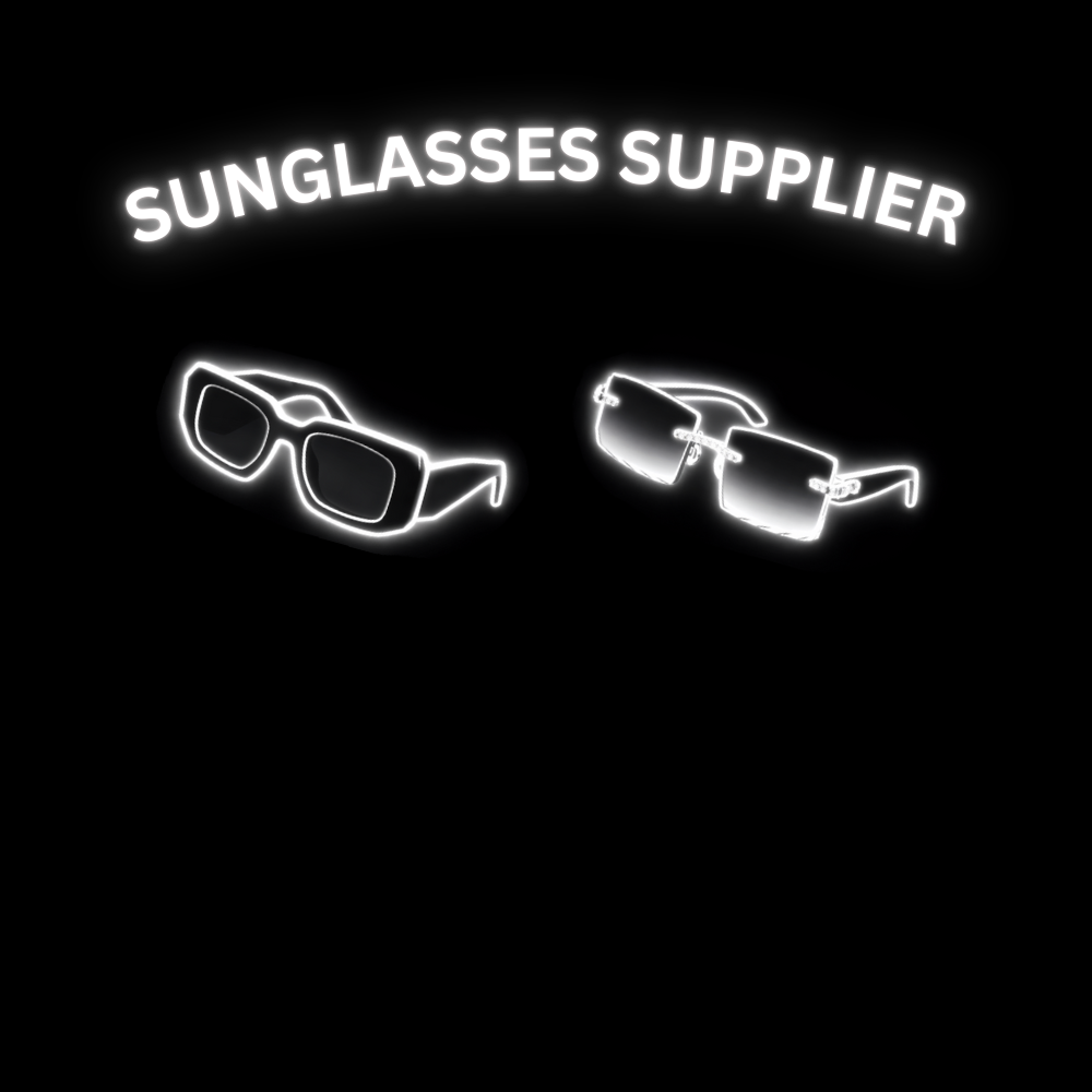 Sunglasses Supplier